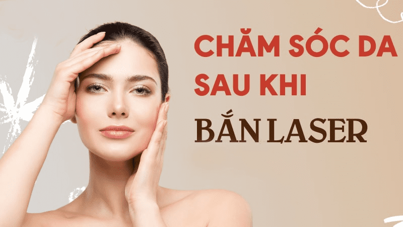 Bí Quyết Chăm Da Đúng Cách Sau Khi Điều Trị Nám Bằng Laser 4 ban laser tri nam